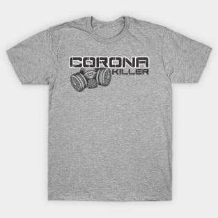 Corona Killer T-Shirt